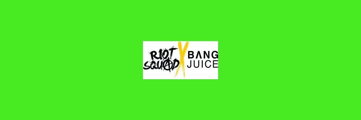 Hersteller: Riot Squad X Bang Juice