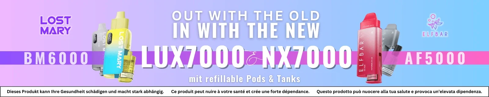 Lost Mary LUX7000 und NX7000 Vape Geräte – nachfüllbare E-Zigaretten mit Pods und Tanks für nachhaltiges Dampferlebnis.