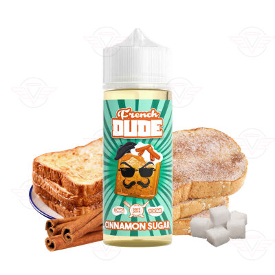 French Dude - Cinnamon Sugar 120 ml (à compléter) - À consommer de préférence avant le